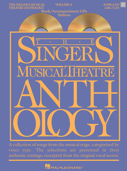 The Singers Musical Theatre Anthology: Soprano Voice - Volume 5,  with Piano Accompaniment CDs 